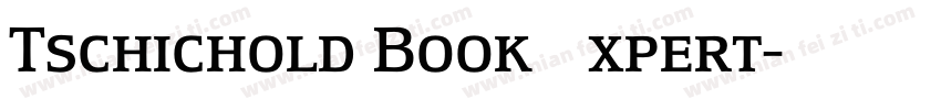 Tschichold Book Expert字体转换
